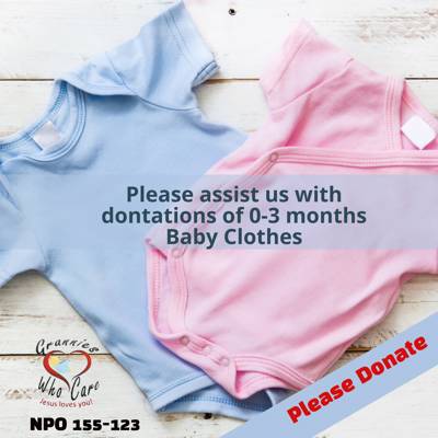 Help Grannies Who Care by Donations of Pre Loved Baby Clothes for 0-3 months or 3-6 months Baby Clothes.